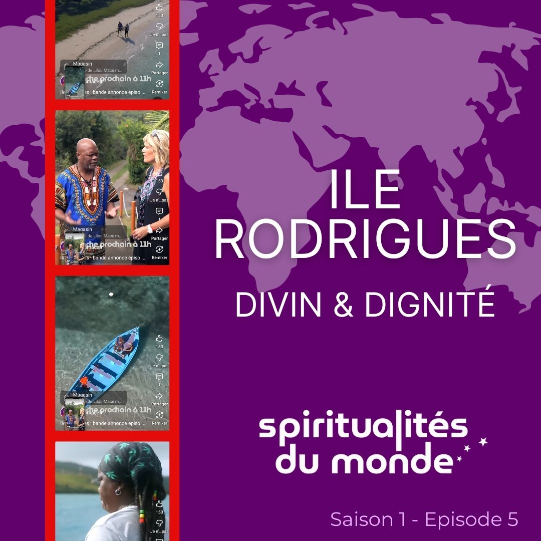 ÉPISODE 5 : Dieu a posé son autel à Rodrigues