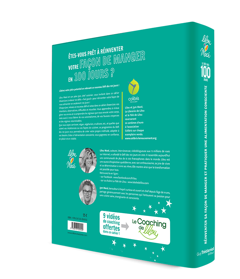 Cahier d'exercices du défi des 100 jours POUR REINVENTER SA FACON DE MANGER et pratiquer UNE ALIMENTATION CONSCIENTE