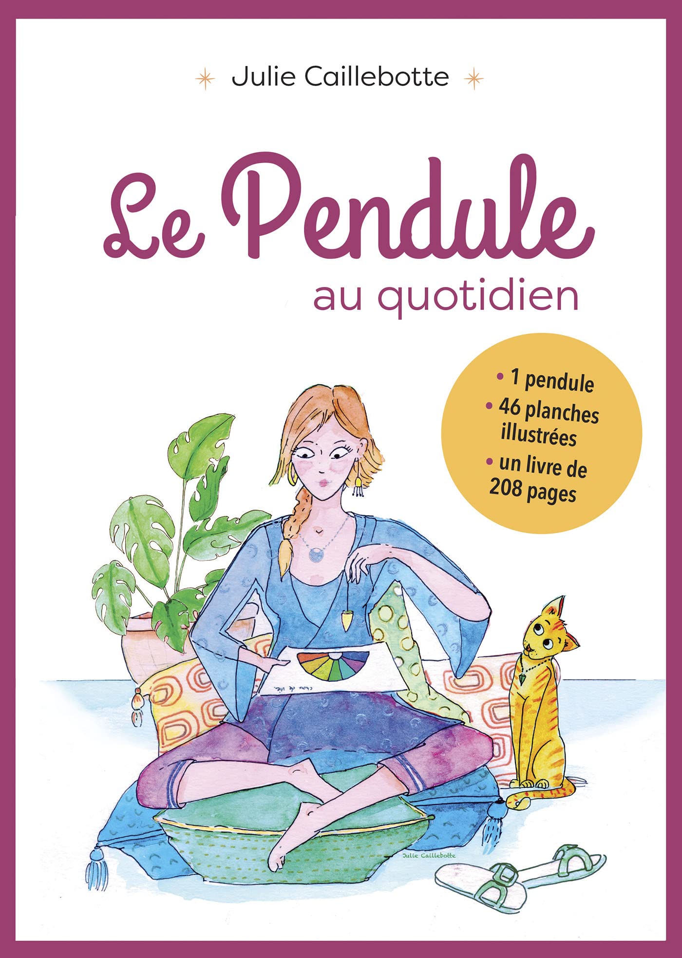 Coffret Le pendule au quotidien - Julie Caillebotte