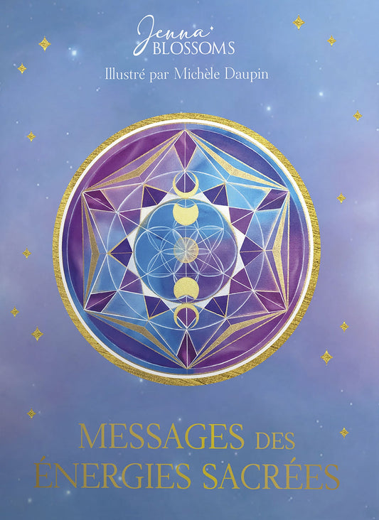 Messages des énergies sacrées - Jenna Blossoms