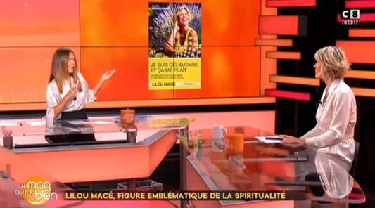 Le mag qui fait du bien (Lilou Macé, figure emblématique de la spiritualité) - 29/09/2024