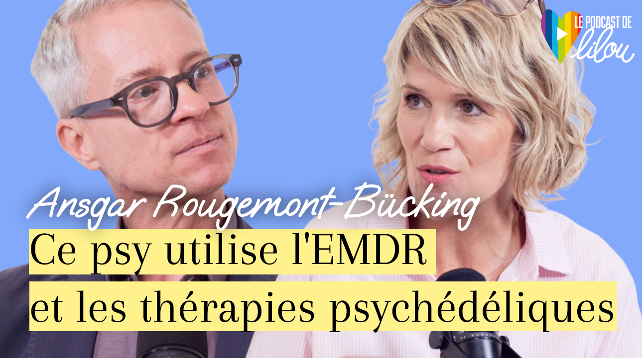 Traitement des traumatismes par l'EMDR et thérapies psychédéliques | Ansgar Rougemont-Bücking