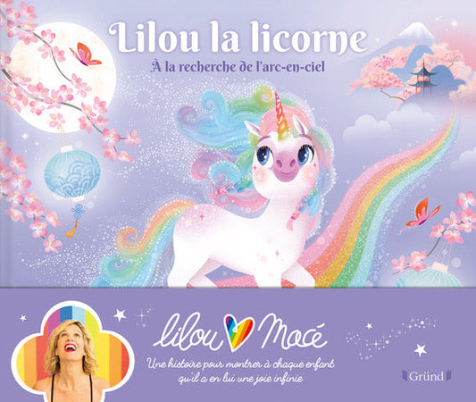Lilou la licorne - À la recherche de l'arc-en-ciel (Vol.2)
