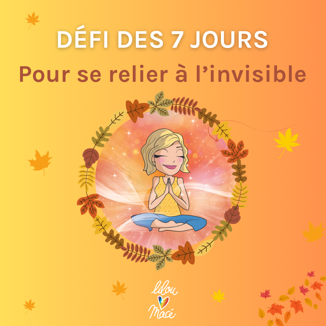 Défi des 7 jours pour se relier à l'invisible (ebook)