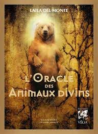 L'Oracle des Animaux divins - Laila del Monte